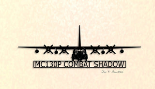 Mc130p Combat Shadow Special Operations Mission Aircraft Metal Sign, Cut Metal Sign Wall Decor Laser Cut Metal Signs Custom Gift Ideas