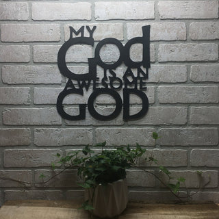 Faith In God My God Is An Awesome God Decor Wall Art Cut Metal Sign Laser Cut Metal Signs Custom Gift Ideas