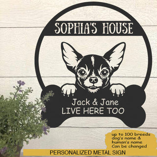 Chihuahua's House Dog Lovers Personalized Metal Sign Laser Cut Metal Signs Custom Gift Ideas