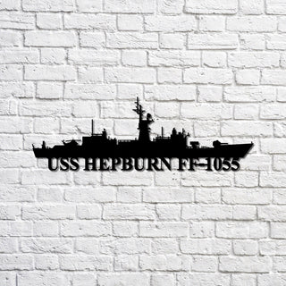 Uss Hepburn Ff1055 Navy Ship Metal Sign, Memory Wall Metal Sign Gift For Navy Veteran, Navy Ships Silhouette Metal Sign Laser Cut Metal Signs Custom Gift Ideas