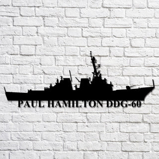 Paul Hamilton Ddg60 Navy Ship Metal Art, Custom Us Navy Ship Cut Metal Sign, Gift For Navy Veteran, Navy Ships Silhouette Metal Art, Navy Home Decor Laser Cut Metal Signs Custom Gift Ideas