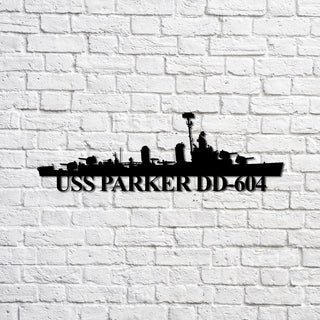 Uss Parker Dd604 Navy Ship Metal Sign, Memory Wall Metal Sign Gift For Navy Veteran, Navy Ships Silhouette Metal Sign Laser Cut Metal Signs Custom Gift Ideas