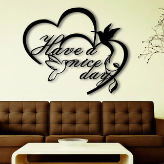 Have A Nice Day Decor Wall Art Cut Metal Sign Laser Cut Metal Signs Custom Gift Ideas