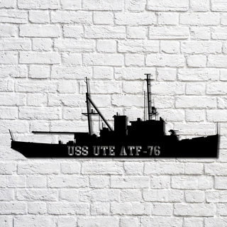 Uss Ute Atf76 Navy Ship Metal Art, Custom Us Navy Ship Cut Metal Sign, Gift For Navy Veteran, Navy Ships Silhouette Metal Art, Navy Home Decor Laser Cut Metal Signs Custom Gift Ideas