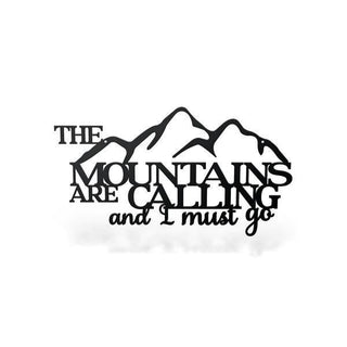 Metal Mountains Are Calling Sign, Cut Metal Sign, Metal Wall Art, Metal House Sign Laser Cut Metal Signs Custom Gift Ideas