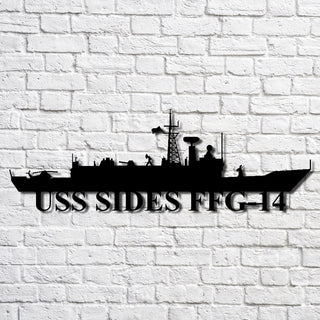 Uss Sides Ffg14 Navy Ship Metal Art, Gift For Navy Veteran, Navy Ships Silhouette Metal Art, Navy Home Decor Laser Cut Metal Signs Custom Gift Ideas