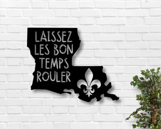 Let The Good Times Roll Sign, Louisiana Metal Sign, Fleur De Lis Sign, Cajun Metal Wall Art, French Art, Metal Sign, Louisiana Metal Sign Laser Cut Metal Signs Custom Gift Ideas