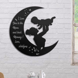 Family Mom I Love You To The Moon And Back Customized Name Metal Wall Art Laser Cut Metal Signs Custom Gift Ideas