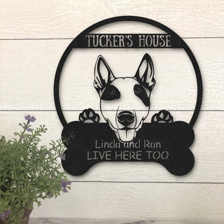 Bull Terrier Dog Lovers Funny Personalized Metal House Sign Laser Cut Metal Signs Custom Gift Ideas