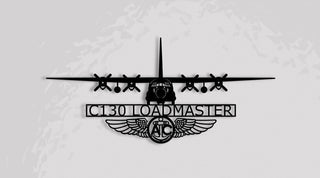 C130 Loadmaster With Aircrew Wings Wall Art , Metal Sign, Cut Metal Sign Wall Decor Laser Cut Metal Signs Custom Gift Ideas