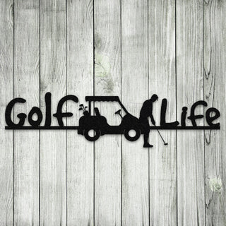 Golf Life Metal Art, Golf Cart Home Decor, Father's Day Gift Laser Cut Metal Signs Custom Gift Ideas