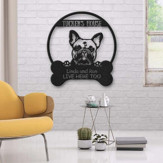 French Bulldog's House Dog Lovers Personalized Metal Sign Cut Metal Sign Laser Cut Metal Signs Custom Gift Ideas