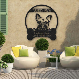 French Bulldog's House Dog Lovers Personalized Metal Sign Laser Cut Metal Signs Custom Gift Ideas