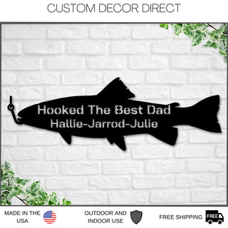 Fathers Day, Fish Sign, Fishing Sign, Fathers Day Gift, Gift For Husband, Personalized Sign, Personalized Fishing Sign, Sign For Fisherman Laser Cut Metal Signs Custom Gift Ideas