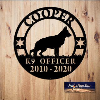 K9 Officer, Police K9, Veteran, Retirement Officer, Wall Decor, Plasma Cut Steel Sign, Custom Sign, Welcome Sign, Personalized Sign Laser Cut Metal Signs Custom Gift Ideas