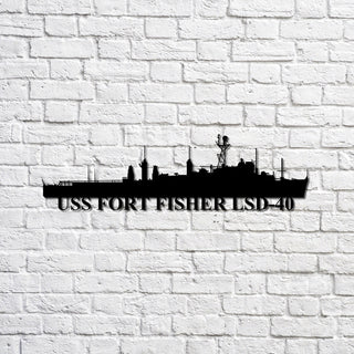 Uss Fort Fisher Lsd40 Navy Ship Metal Sign, Memory Wall Metal Sign Gift For Navy Veteran, Navy Ships Silhouette Metal Sign Laser Cut Metal Signs Custom Gift Ideas