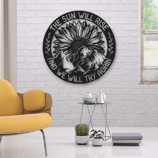 Sunflower Lovers The Sun Will Rise Metal Wall Art Laser Cut Metal Signs Custom Gift Ideas