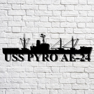 Uss Pyro Ae24 Navy Ship Metal Art, Gift For Navy Veteran, Navy Ships Silhouette Metal Art, Navy Home Decor Laser Cut Metal Signs Custom Gift Ideas