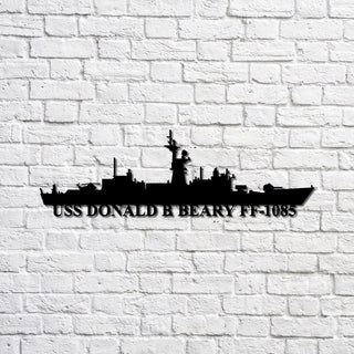 Uss Donald B Beary Ff1085 Navy Ship Metal Sign, Memory Wall Metal Sign Gift For Navy Veteran, Navy Ships Silhouette Metal Sign Laser Cut Metal Signs Custom Gift Ideas