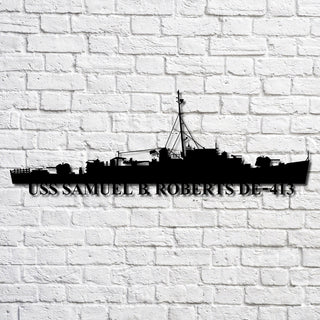 Uss Samuel B. Roberts De 413 Navy Ship Metal Art, Gift For Navy Veteran, Navy Ships Silhouette Metal Art, Navy Home Decor Laser Cut Metal Signs Custom Gift Ideas