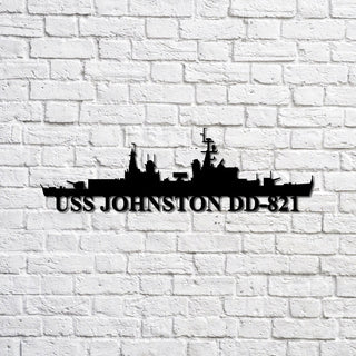 Uss Johnston Dd821 Navy Ship Metal Sign, Memory Wall Metal Sign Gift For Navy Veteran, Navy Ships Silhouette Metal Sign Laser Cut Metal Signs Custom Gift Ideas