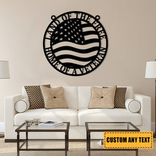 Personalized Land Of The Free Home Of A Veteran Metal Sign, Custom Military Metal Art, Wall Decor, Metal Laser Cut Metal Signs Custom Gift Ideas