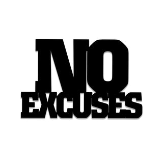 No Excuses Funny Metal Gym Sign, Fitness Wall Decor, Metal Laser Cut Metal Signs Custom Gift Ideas