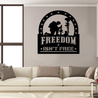 Freedom Isn't Free Kneeling Soldier Veteran Metal Sign, Metal Laser Cut Metal Signs Custom Gift Ideas