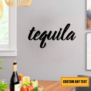 Tequila Wine Metal Bar Sign, Pub, Tap, Lounge, Caf?, Housewarming Wall Decor, Wedding, Anniversary Art Gift, Metal Laser Cut Metal Signs Custom Gift Ideas