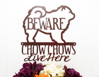 Chow Chow Dog Metal Sign Beware Of Dog Sign Outdoor Sign Dog Mom Gift Laser Cut Steel Decorations