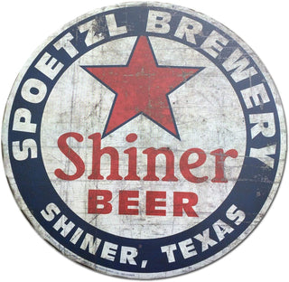 Shiner Beer Shiner Texas Vintage Style Round Tin Sign Metal Sign Metal Decor Wall Sign Wall Poster Wall Decor Door Plaque TIN SIGN 12X12 INCH Decorations