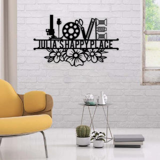 Love Happy Place Sewing Lovers Personalized Metal Sign Cut Metal Sign Decorations