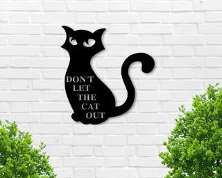 Cat Sign Custom Pet Sign Don't Let The Cat Out Pet Sign Personalized Sign Metal Pet Sign Halloween Cat Black Cat Decorations