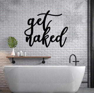 Get Naked Bathroom Sign Get Naked Sign Metalget Naked Sign Bathroom Decor Bathroom Wall Decor Metal Get Naked Sign Bathroom Decor Decorations