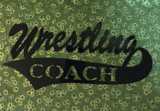 Wrestling Coach Metal Plasma Cut Sign Metal Sign Cut Metal Sign Wall Metal Sign Decorations