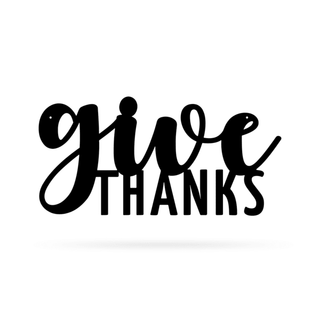 Give Thanks Cut Metal Sign Metal House Sign Decorations