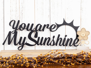 You Are My Sunshine Metal Sign Black Word Art Outdoor Sign Wall Decor Love Quotes Decorations