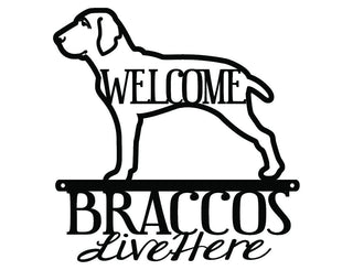 Braccos Live Here Metal Sign Black Bracco Italiano Dog Sign Dog Dog Breed Bracco Breed Decorations