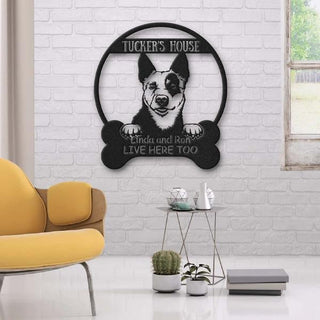 Australian Cattle Dog Lovers Funny Personalized Metal House Sign Cut Metal Sign Decorations