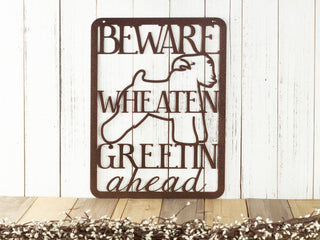 Beware Wheaten Greetin Ahead Metal Sign Outdoor Sign Dog Decor Wall Hanging Beware Of Dog Sign Dog Sign Decorations