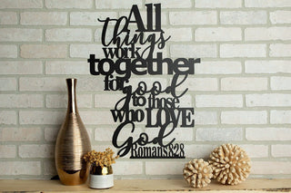 All Things Work Together For Good Metal Art Verse Wall Decor Cut Metal Sign Wall Metal Art Decorations