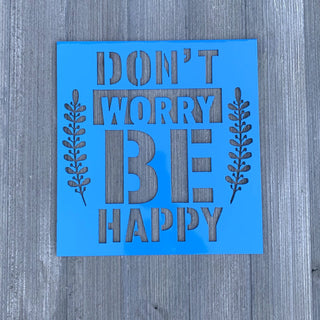 Don't Worry Be Happy Metal Sign Cutout Cut Metal Sign Wall Metal Art Decorations