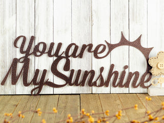 You Are My Sunshine Metal Sign Outdoor Sign Metal Wall Decor Love Quotes Laser Cut Steel Decorations