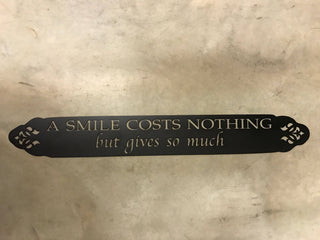 Metal Signa Smile Costs Nothing But Gives So Much Metal House Sign Decorations