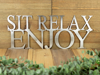 Sit Relax Enjoy Outdoor Outdoor Wall Decor Patio Decor Lake House Sign Garden Sign Outdoor Signs Metal Sign Decorations