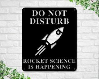 Rocket Science Sign Rocket Science Is Happening Sign Gift For Rocket Scientist Rocket Builder Metal Sign Rocket Rocket Ship Decorations