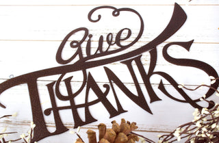 Give Thanks Thanksgiving Metal Sign Copper Autumn Decor Fall Sign Thanksgiving Sign Outdoor Sign Decorations