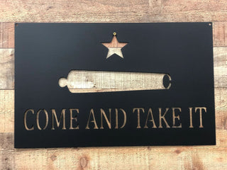 Come And Take It Flag Cut Metal Sign Wall Decor Metal Sign Metal Art Decorations