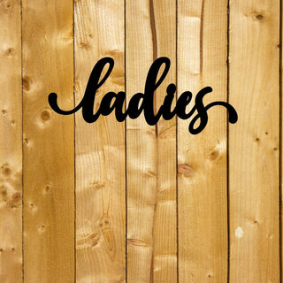 Ladies Sign Cut Metal Sign Wall Decor Metal Sign Metal Art Decorations