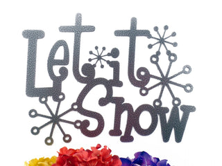 Let It Snow Metal Sign With Snowflakes Silver Winter Decor Christmas Decoration Snow Christmas Decorations